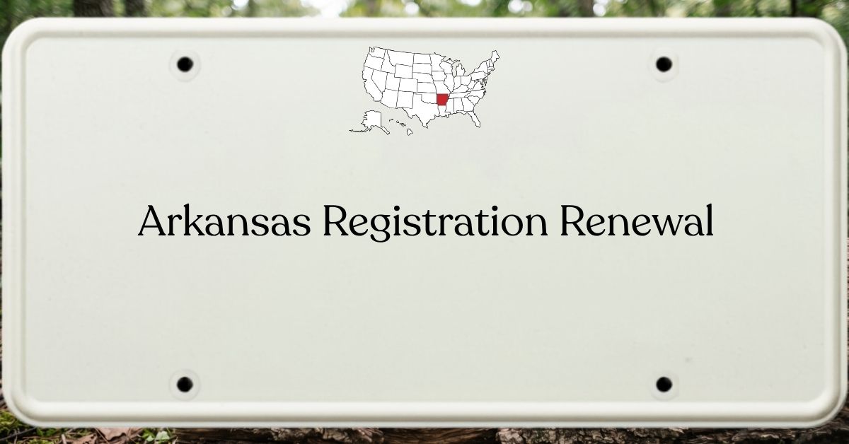 Arkansas Registration Renewal